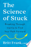 The Science of Stuck