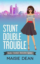 Stunt Double Trouble