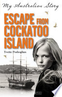 Escape from Cockatoo Island