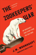 The Zookeepers' War