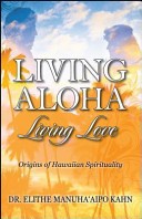 Living Aloha Living Love