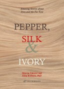 Pepper, Silk & Ivory