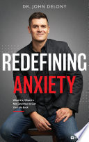 Redefining Anxiety