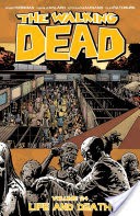The Walking Dead Vol. 24: Life And Death