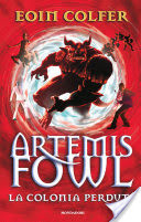 Artemis Fowl - 5. La colonia perduta