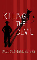 Killing the Devil