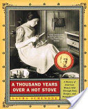 A Thousand Years Over a Hot Stove