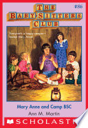 Mary Anne and Camp BSC (The Baby-Sitters Club #86)