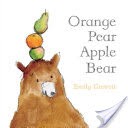 Orange Pear Apple Bear