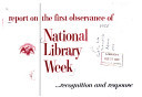 Report on the First Observance of National Library Week
