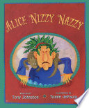 Alice Nizzy Nazzy