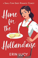 Home for the Hollandaise