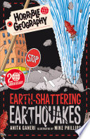 Horrible Geography: Earth-Shattering Earthquakes (Reloaded)