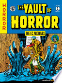 The EC Archives: The Vault of Horror Volume 1