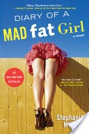 Diary of a Mad Fat Girl