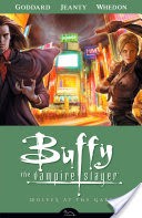 Buffy the Vampire Slayer Season 8 Volume 3: Wolves at the Gate