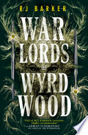 Warlords of Wyrdwood