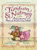 Tumtum and Nutmeg