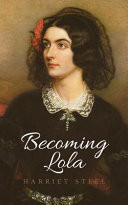 Becoming Lola