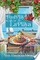Foul Play in La Playa