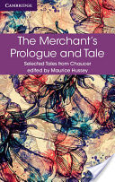 The Merchant's Prologue and Tale