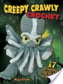 Creepy Crawly Crochet