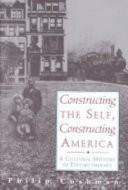 Constructing The Self, Constructing America