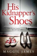 His Kidnapper's Shoes