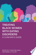 Treating Black Women with Eating Disorders