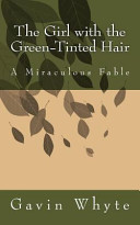 The Girl with the Green-Tinted Hair