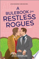 A Rulebook for Restless Rogues