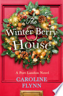 The Winter Berry House