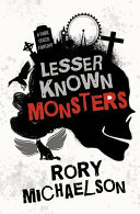 Lesser Known Monsters