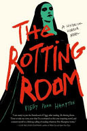 The Rotting Room