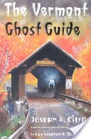 The Vermont Ghost Guide