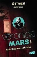Veronica Mars - Mrder bleiben nicht zum Frhstck