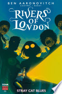 Rivers of London: Stray Cat Blues #2