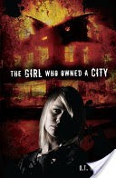 The Girl Who Owned a City