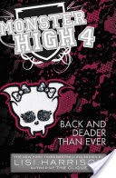 Monster High: Back and Deader Than Ever