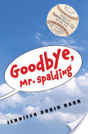 Goodbye, Mr. Spalding