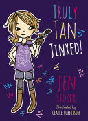 Truly Tan: Jinxed!