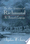 To the Gates of Richmond