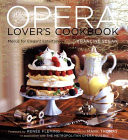 The Opera Lover's Cookbook