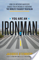 You Are an Ironman