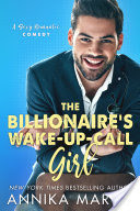 The Billionaire's Wake-up-call Girl