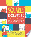 Squares, Rectangles, and Other Quadrilaterals