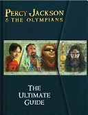 The Percy Jackson and the Olympians: Ultimate Guide
