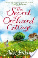 The Secret of Orchard Cottage: The perfect book for a feel-good summer