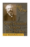 Twenty Thousand Leagues Under The Sea (Mobi Classics)