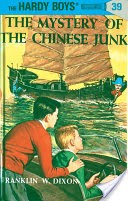 Hardy Boys 39: The Mystery of the Chinese Junk